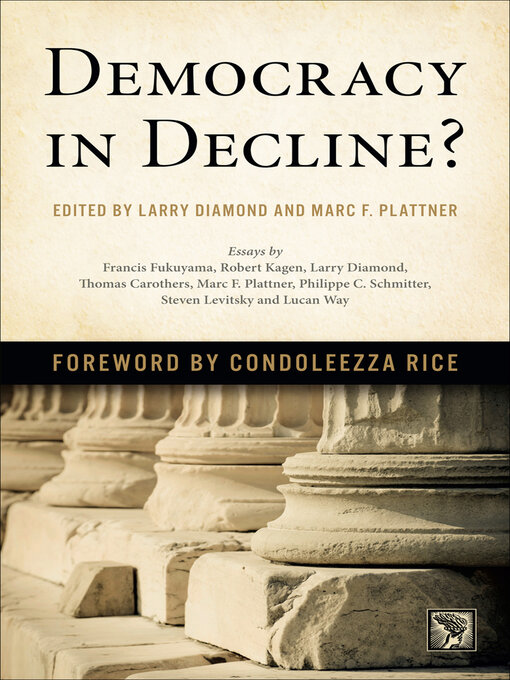 Title details for Democracy in Decline? by Larry Diamond - Available